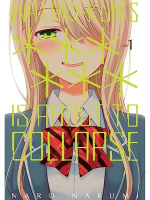 cover image of Watari-kun's ****** Is about to Collapse, Volume 1